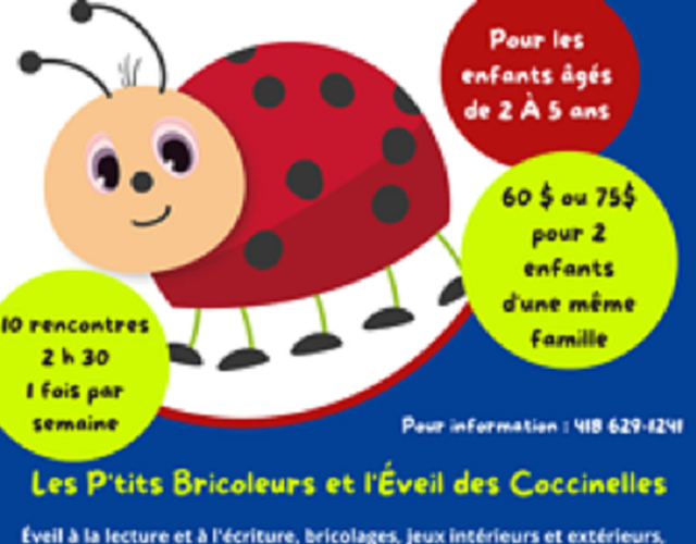 Les p'tits bricoleurs et l'éveil des coccinelles